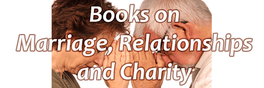 Marriage, Relationships, and Charity Bookstore Category